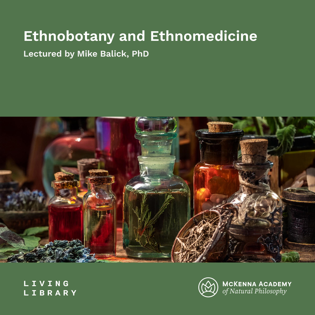 Ethnobotany and Ethnomedicine